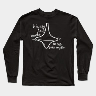 Is it a dream? Inception Long Sleeve T-Shirt